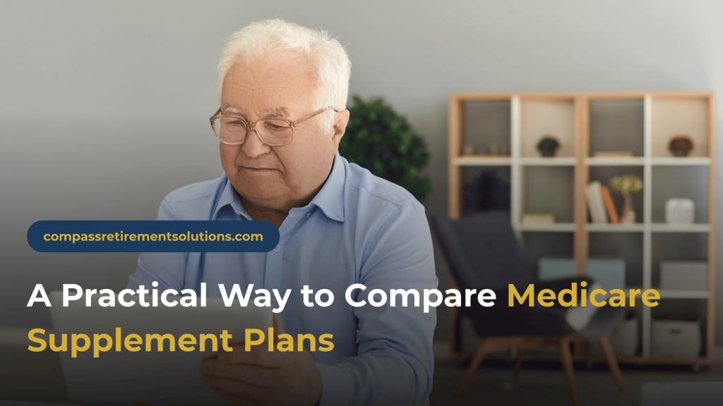 A Practical Way to Compare Medicare Supplement Plans